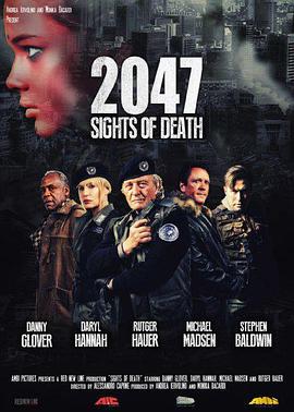 死亡地带2047 2047 - Sights of Death (2014)海报