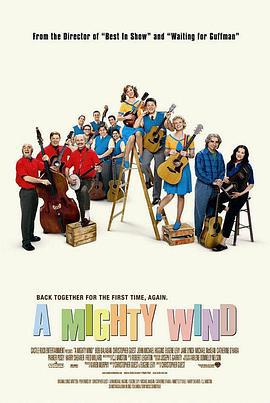 风载歌行 A Mighty Wind (2003)海报