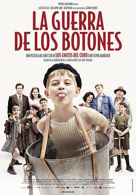 新纽扣战争 La Nouvelle guerre des boutons (2011)海报