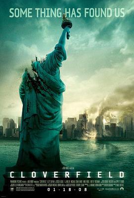 科洛弗档案 Cloverfield (2008)海报