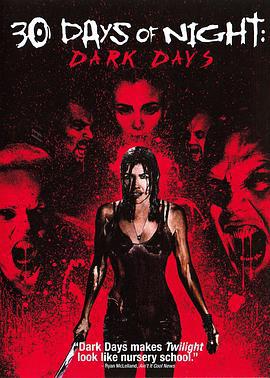 三十极夜2：黑暗的日子 30 Days of Night: Dark Days (2010)海报