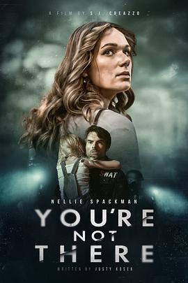 挥别儿时阴影 You’re Not There (2024)海报