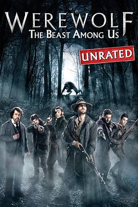 狼人：身边野兽 Werewolf: The Beast Among Us (2012)海报