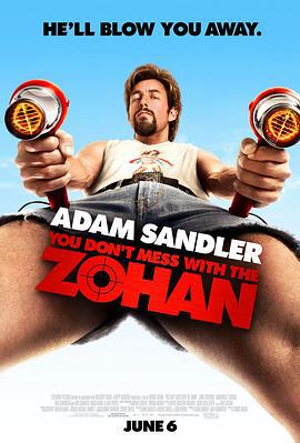 别惹佐汉 You Don't Mess with the Zohan (2008)海报