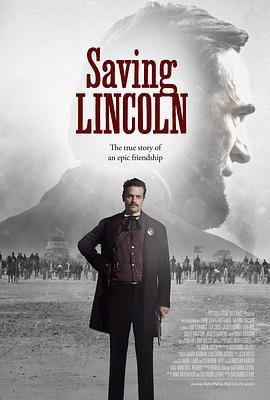拯救林肯 Saving Lincoln (2013)海报
