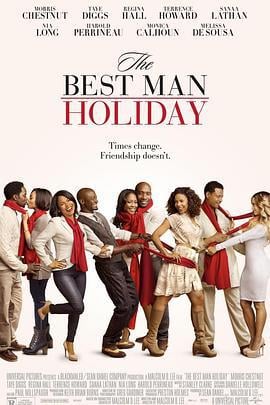 伴郎假期 The Best Man Holiday (2013)海报
