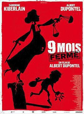 九月怀胎 9 mois ferme (2013)海报