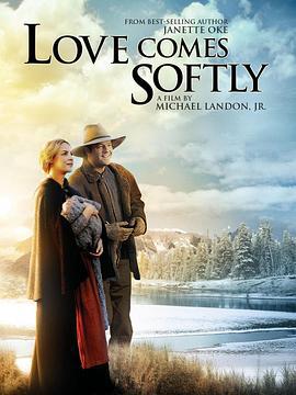 爱在春天来临 Love Comes Softly (2003)海报