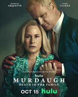 默多家族：弑亲骇闻 Murdaugh: Death in the Family (2025)海报