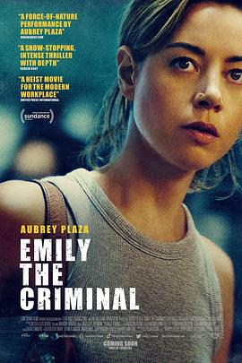 罪犯艾米丽 Emily the Criminal (2022)海报