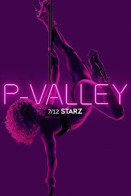 脱衣舞俱乐部 第一季 P-Valley Season 1 (2020)海报