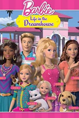 芭比之梦想豪宅 第一季 Barbie: Life In the Dreamhouse Season 1 (2012)海报