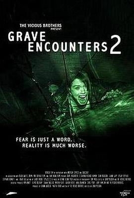 墓地邂逅2 Grave Encounters 2 (2012)海报