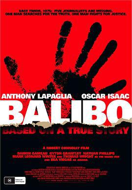 巴里布 Balibo (2009)海报