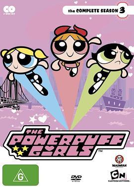 飞天小女警 第三季 The Powerpuff Girls Season 3 (2000)海报