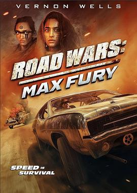 公路战争：狂怒 Road Wars: Max Fury (2024)海报