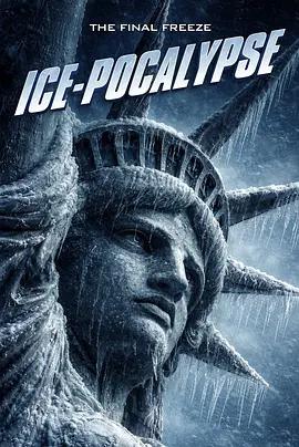 冰封末日 Ice-Pocalypse (2026)海报