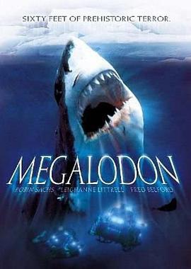 史前狂鲨 Megalodon (2002)海报