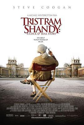 一个荒诞的故事 Tristram Shandy: A Cock and Bull Story (2005)海报