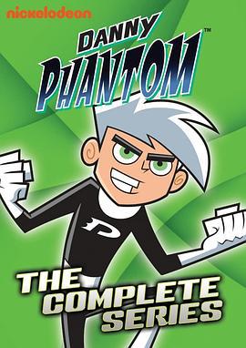 幻影丹尼 第三季 Danny Phantom Season 3 (2007)海报