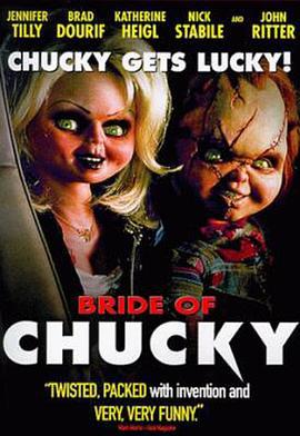 鬼娃新娘 Bride of Chucky (1998)海报