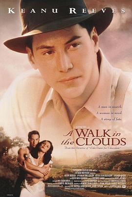 云中漫步 A Walk in the Clouds (1995)海报