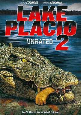 史前巨鳄2 Lake Placid 2 (2007)海报