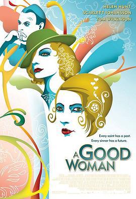 痴男怨女 A Good Woman (2004)海报