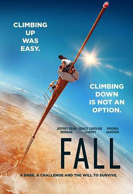 坠落 Fall (2022) yu_gao_pian海报
