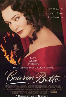 贝蒂表妹 Cousin Bette (1998)海报