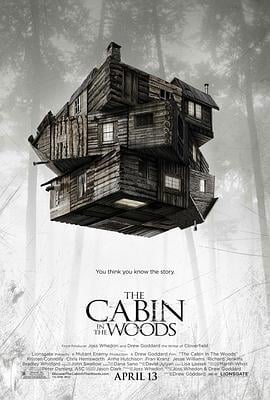 林中小屋 The Cabin in the Woods (2012)海报