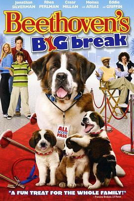 无敌当家6：明星贝多芬 Beethoven's Big Break (2008)海报