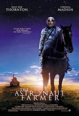 农民宇航员 The Astronaut Farmer (2006)海报