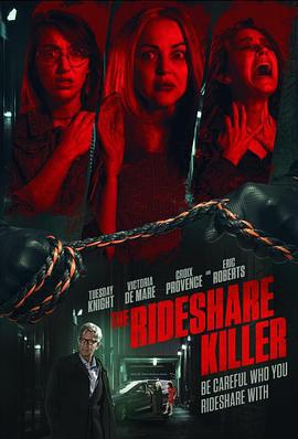 网约车杀手 The Rideshare Killer (2022)海报