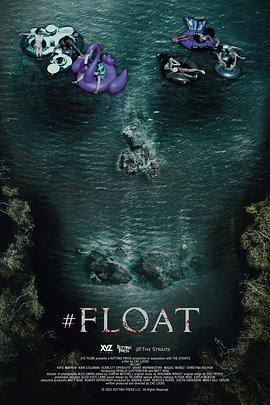 致命漂流 #float (2022)海报