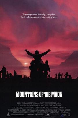 浩气盖山河 Mountains of the Moon (1990)海报