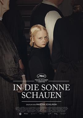 望向太阳 In die Sonne schauen (2025)海报