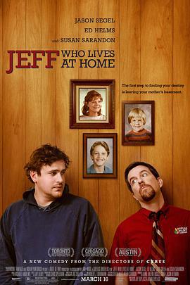 住在家里的杰夫 Jeff Who Lives at Home (2012)海报