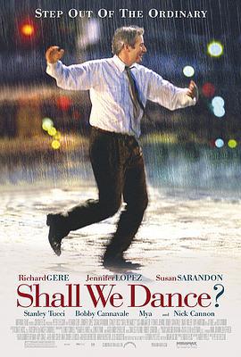 谈谈情，跳跳舞 Shall We Dance (2004)海报