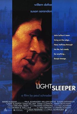 迷幻人生 Light Sleeper (1992)海报