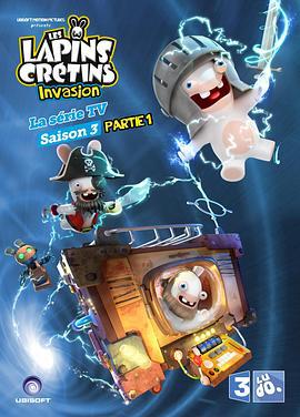 疯狂的兔子：入侵 第三季 Rabbids Invasion Season 3 (2016)海报
