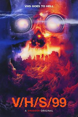 致命录像带99 V/H/S/99 (2022)海报