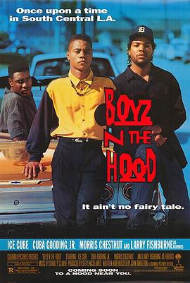 街区男孩 Boyz n the Hood (1991)海报