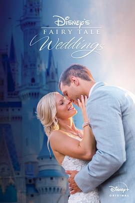 童话婚礼 第二季 Disney's Fairy Tale Weddings Season 2 Season 2 (2020)海报
