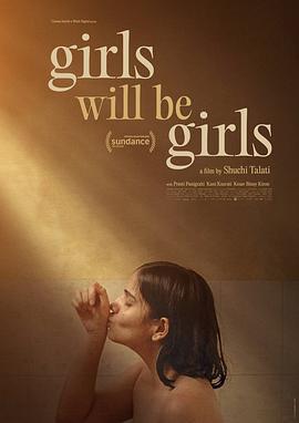 女孩终究是女孩 Girls Will Be Girls (2024)海报