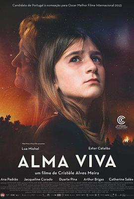 活着的灵魂 Alma Viva (2022)海报
