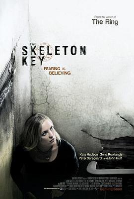 万能钥匙 The Skeleton Key (2005)海报