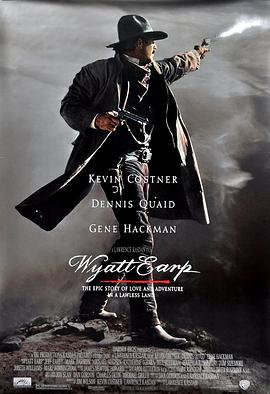 义海倾情 Wyatt Earp (1994)海报