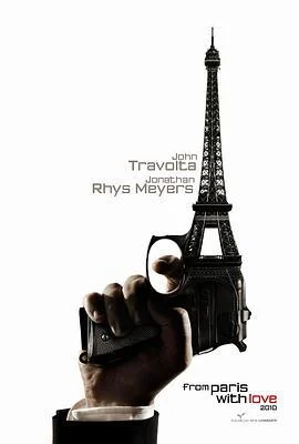 巴黎谍影 From Paris with Love (2010) default海报