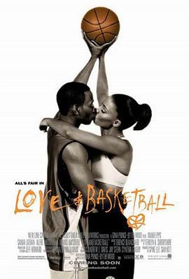 爱情和篮球 Love & Basketball (2000)海报